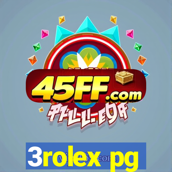 3rolex pg